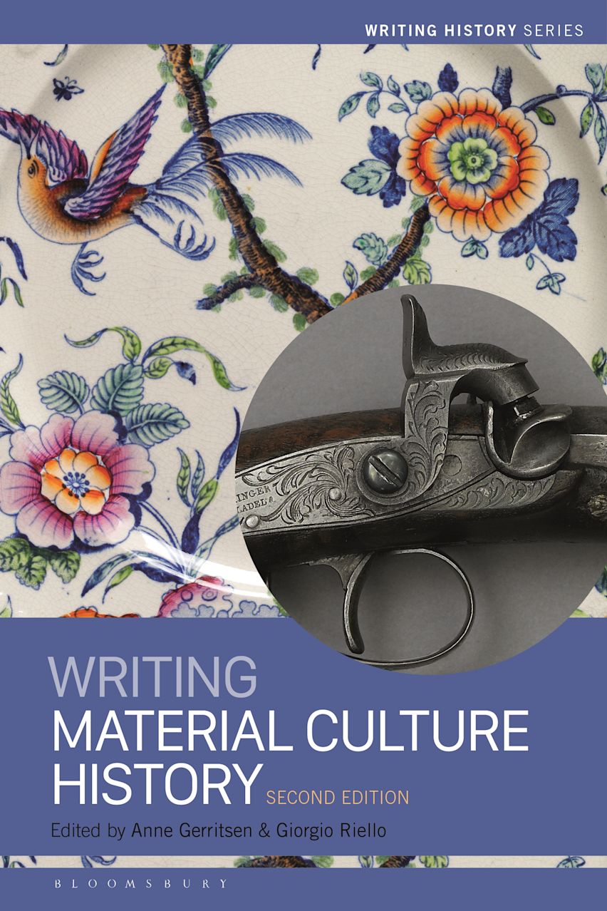 Writing Material Culture History 2nd edition