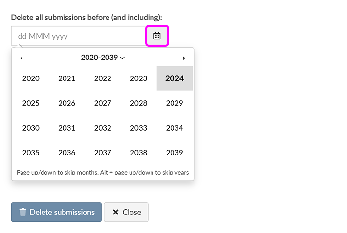 The 'Delete all submissions before...' pop-up