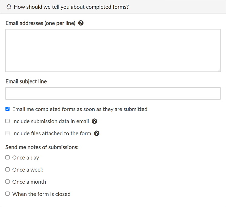 The 'How should we tell you about completed forms?' settings