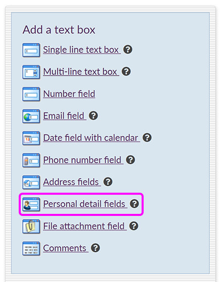 The 'Add a text box' menu, with the 'Personal detail fields' option highlighted