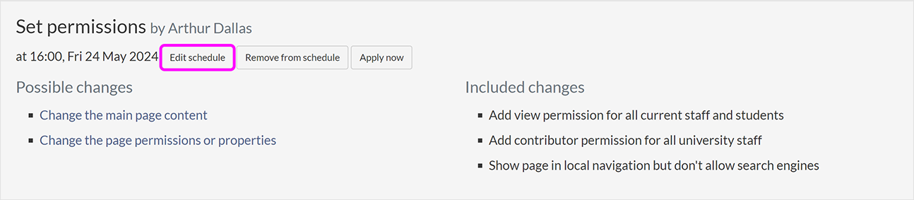 A scheduled change, with the 'Edit schedule' button highlighted